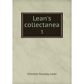 

Книга Lean's collectanea 3
