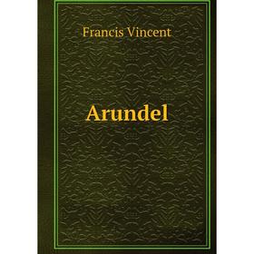 

Книга Arundel