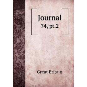 

Книга Journal 74, pt. 2
