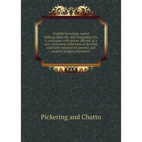 

Книга English literature, noted bibliographically and biographically