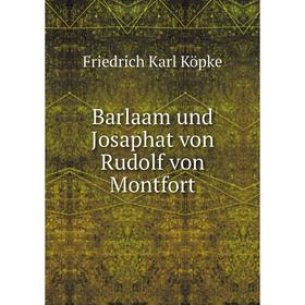 

Книга Barlaam und Josaphat von Rudolf von Montfort