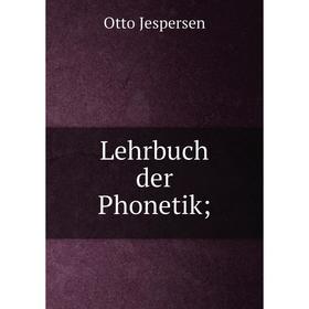 

Книга Lehrbuch der Phonetik