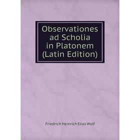

Книга Observationes ad Scholia in Platonem