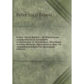 

Книга Felicis Aloysii Balassi