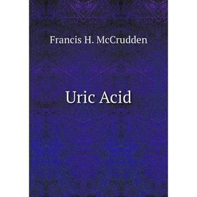 

Книга Uric Acid