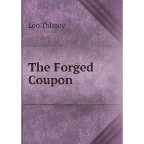 

Книга The Forged Coupon