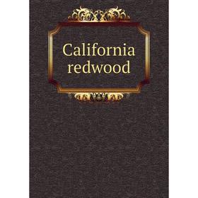 

Книга California redwood