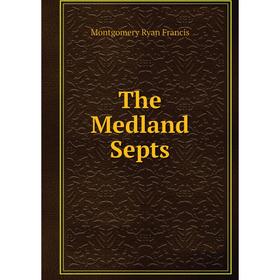 

Книга The Medland Septs