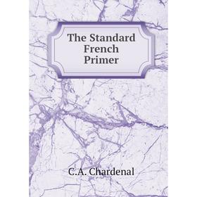 

Книга The Standard French Primer