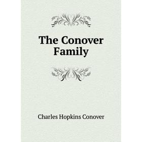 

Книга The Conover Family