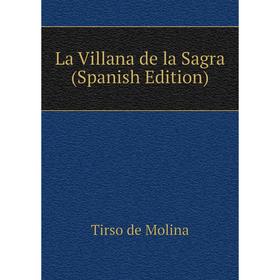 

Книга La Villana de la Sagra