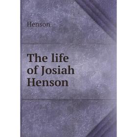 

Книга The life of Josiah Henson