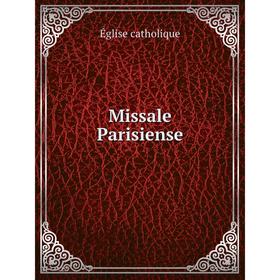 

Книга Missale Parisiense