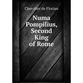 

Книга Numa Pompilius, Second King of Rome