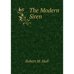 

Книга The Modern Siren