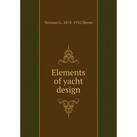 

Книга Elements of yacht design