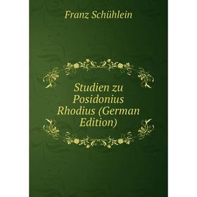 

Книга Studien zu Posidonius Rhodius (German Edition)