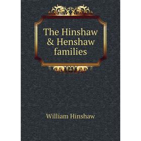

Книга The Hinshaw & Henshaw families