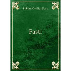 

Книга Fasti
