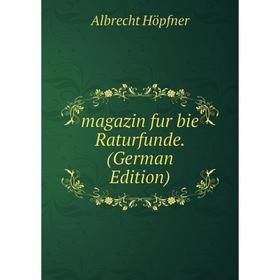 

Книга magazin fur bie Raturfunde