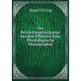 

Книга Die Reizleitungsvorgange bei den Pflanzen Eine Physiologische Monographie