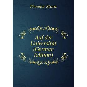 

Книга Auf der Universität (German Edition)