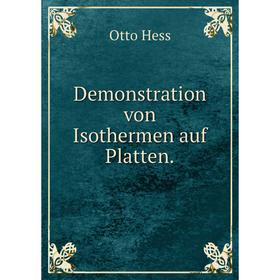 

Книга Demonstration von Isothermen auf Platten.