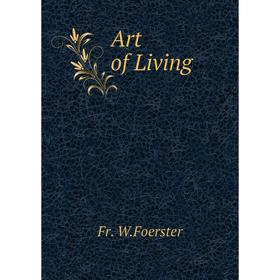 

Книга Art of Living