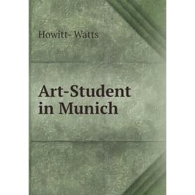 

Книга Art-Student in Munich