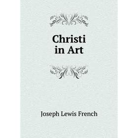 

Книга Christi in Art