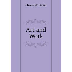 

Книга Art and Work