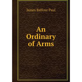 

Книга An Ordinary of Arms