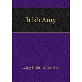 

Книга Irish Amy