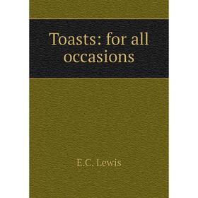 

Книга Toasts: for all occasions