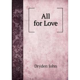 

Книга All for Love
