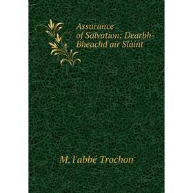 

Книга Assurance of Salvation: Dearbh-Bheachd air Slàint