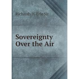 

Книга Sovereignty Over the Air