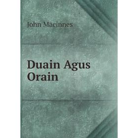 

Книга Duain Agus Orain