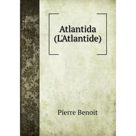 

Книга Atlantida (L'Atlantide)