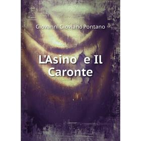 

Книга L'Asino e Il Caronte