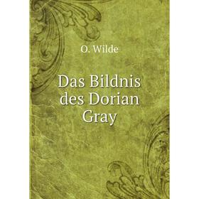 

Книга Das Bildnis des Dorian Gray