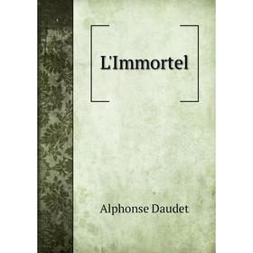 

Книга L'Immortel