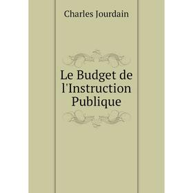 

Книга Le Budget de l'Instruction Publique