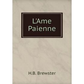 

Книга L'Ame Paienne