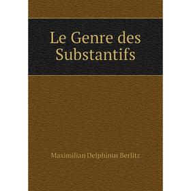 

Книга Le Genre des Substantifs