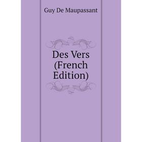 

Книга Des Vers (French Edition)