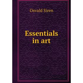 

Книга Essentials in art