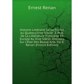 

Книга Histoire Littéraire De La France Au Quatorzième Siècle