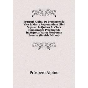 

Книга Prosperi Alpini