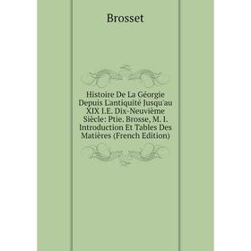 

Книга Histoire De La Géorgie Depuis L'antiquité Jusqu'au XIX